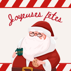 Carte cadeau Joyeuses Fêtes illustrée d'un père Noël qui boit un chocolat chaud et mange un cookies
